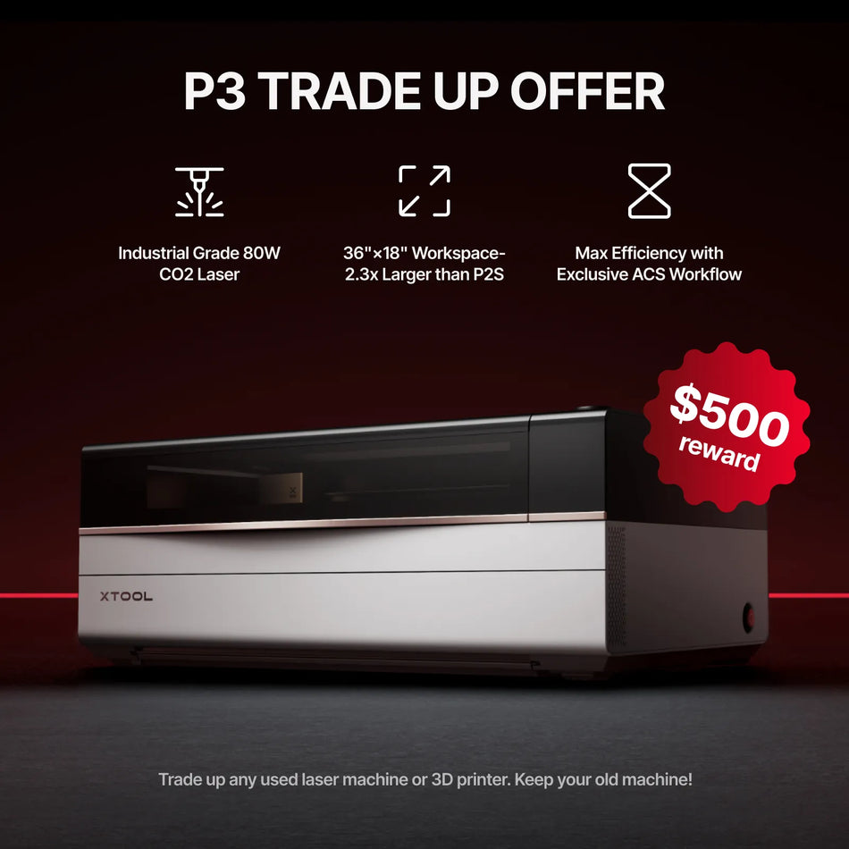 The P3 by xTool with some specifications in writing and an offer for a rebate for trading in another machine.