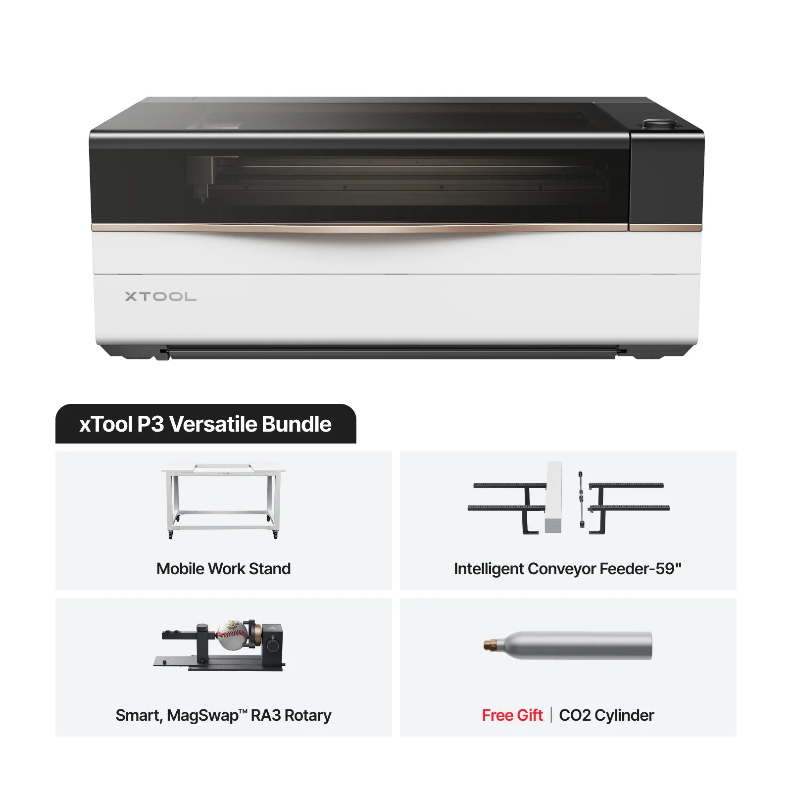 This shows what is included in the xTool P3 Versatile Bundle:  mobile work stand, RA3 Rotary, CO2 cylinder, Conveyor Feeder and the xTool P3 CO2 Laser.